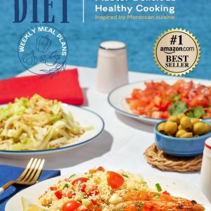 Mediterranean Diet: Master Delicious Healthy Cooking Inspired By Moroccan Cuisine